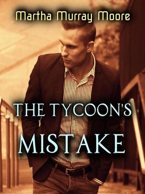 cover image of The Tycoon's Mistake